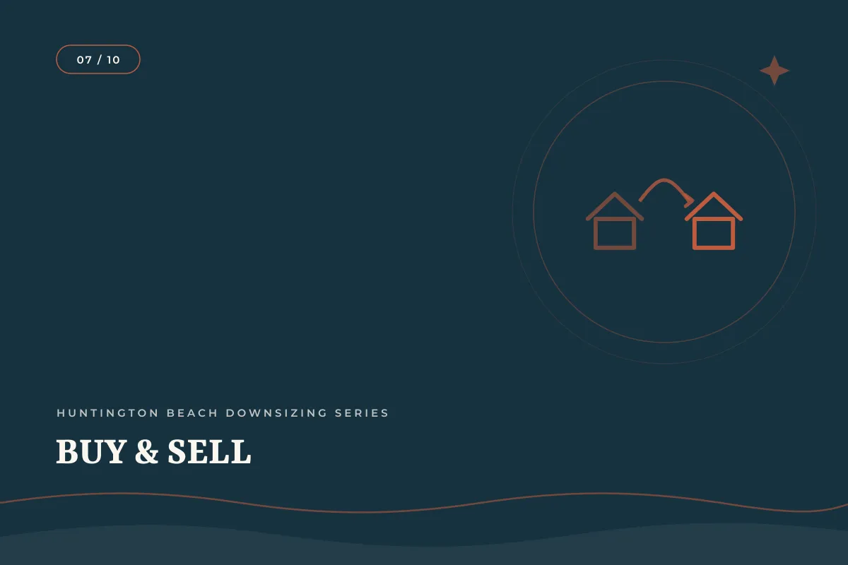 Can I Sell My House and Still Buy Another One in Huntington Beach? | Orange County real estate article