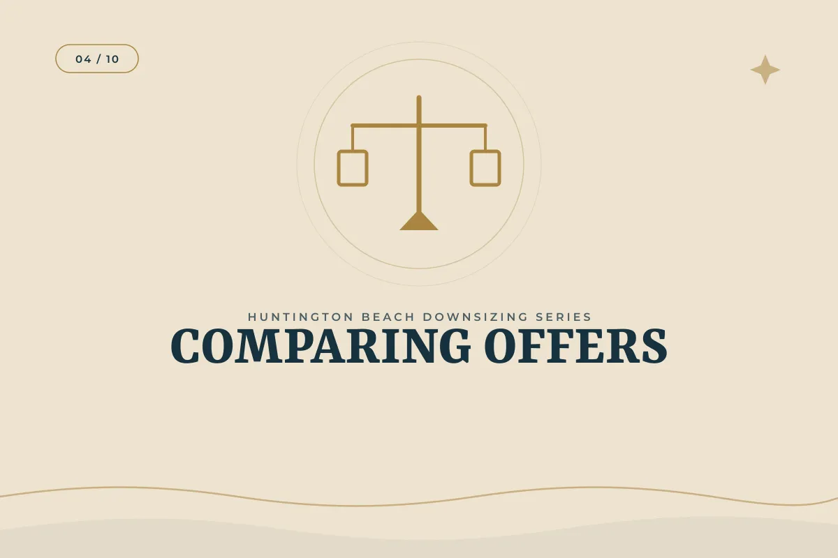 How Do I Compare Offers That Aren't Just About Price? | Orange County real estate article